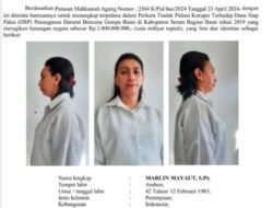 TERBIT DPO! Marlin Mayaut, Terpidana Korupsi Dana Bencana Rp 1 Miliar, Tak Datang Walau Di Panggil Berkali-Kali